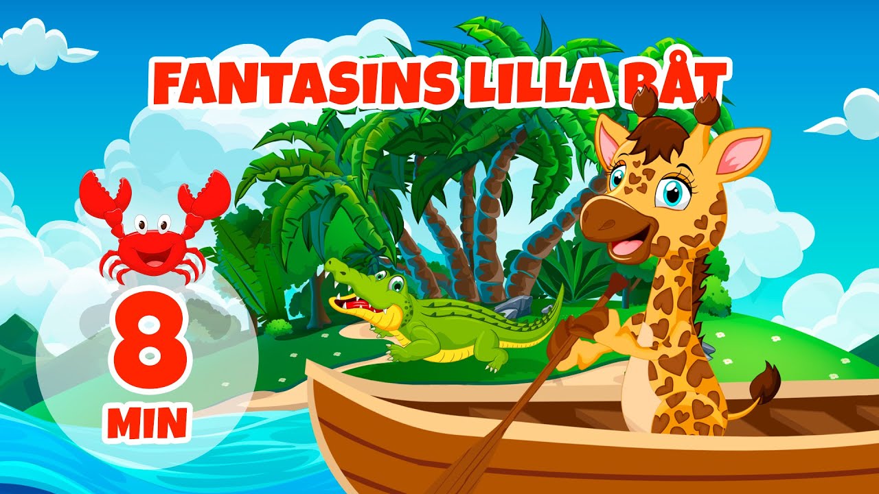 Fantasins lilla båt - 8 min Giramille | Barnvisor och sånger för barn