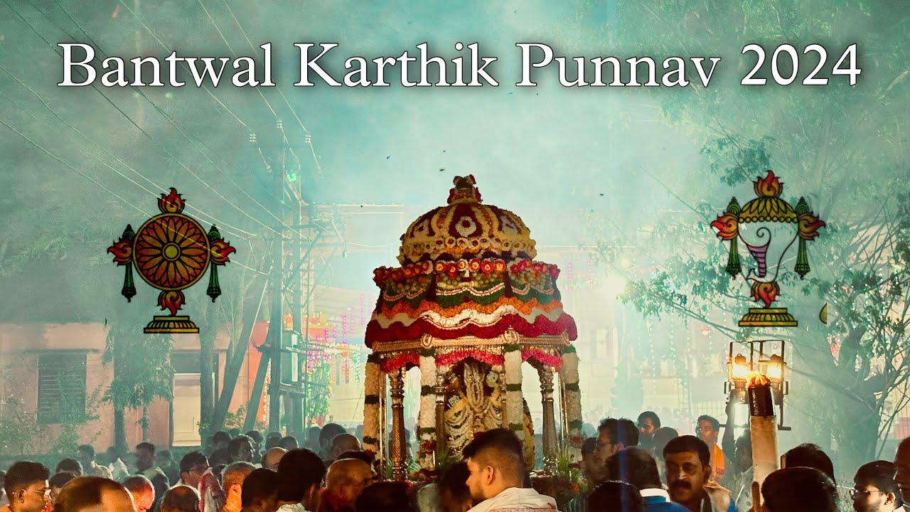 Bantwal Karthik Punnav 2024  Full Video 4K - Shri Thirumala Venkataramana Temple , Bantwal