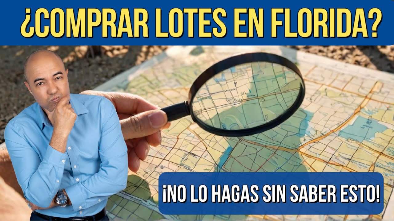 ¿Pensando en lote en Florida? Esto es URGENTE