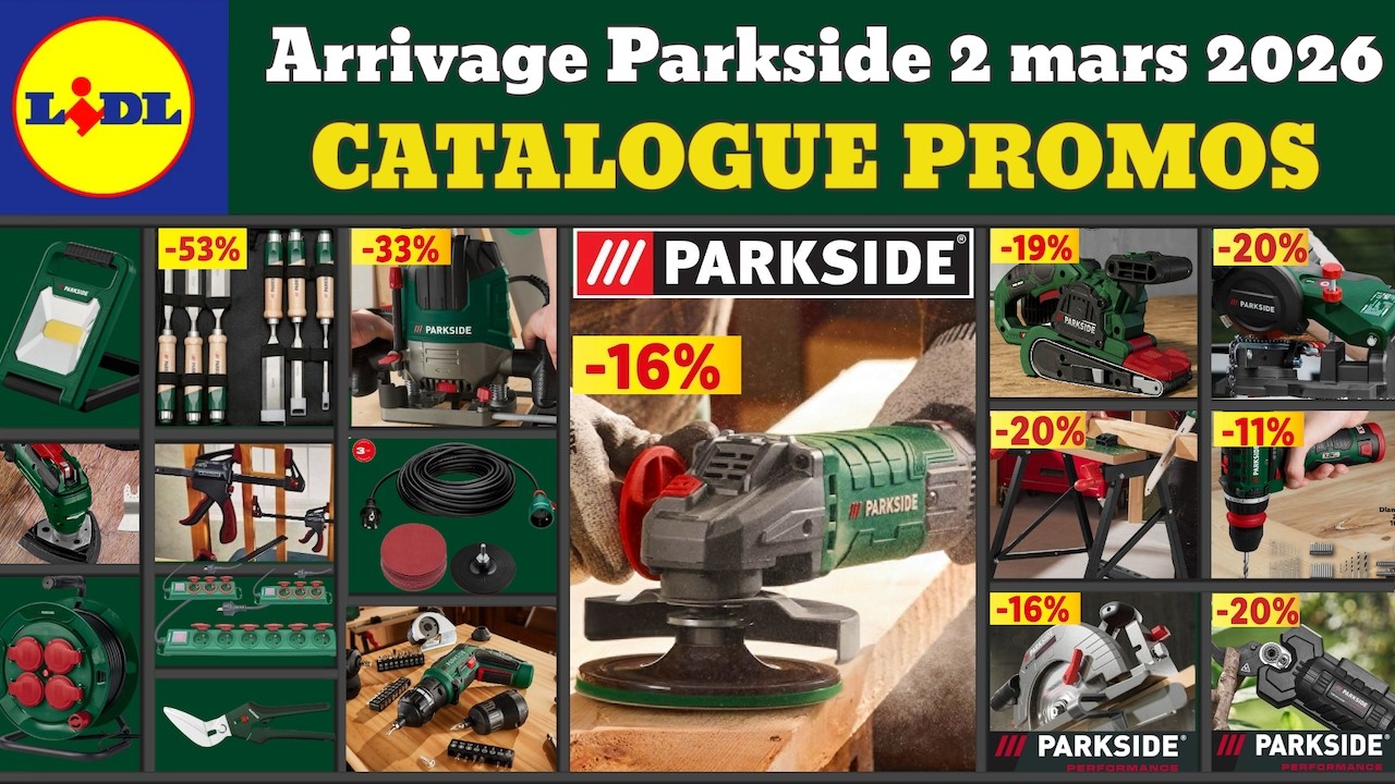 catalogue LIDL parkside du 2 mars 2026 ✅ Arrivage bricolage parkside 🔥 Promos deals jardinage