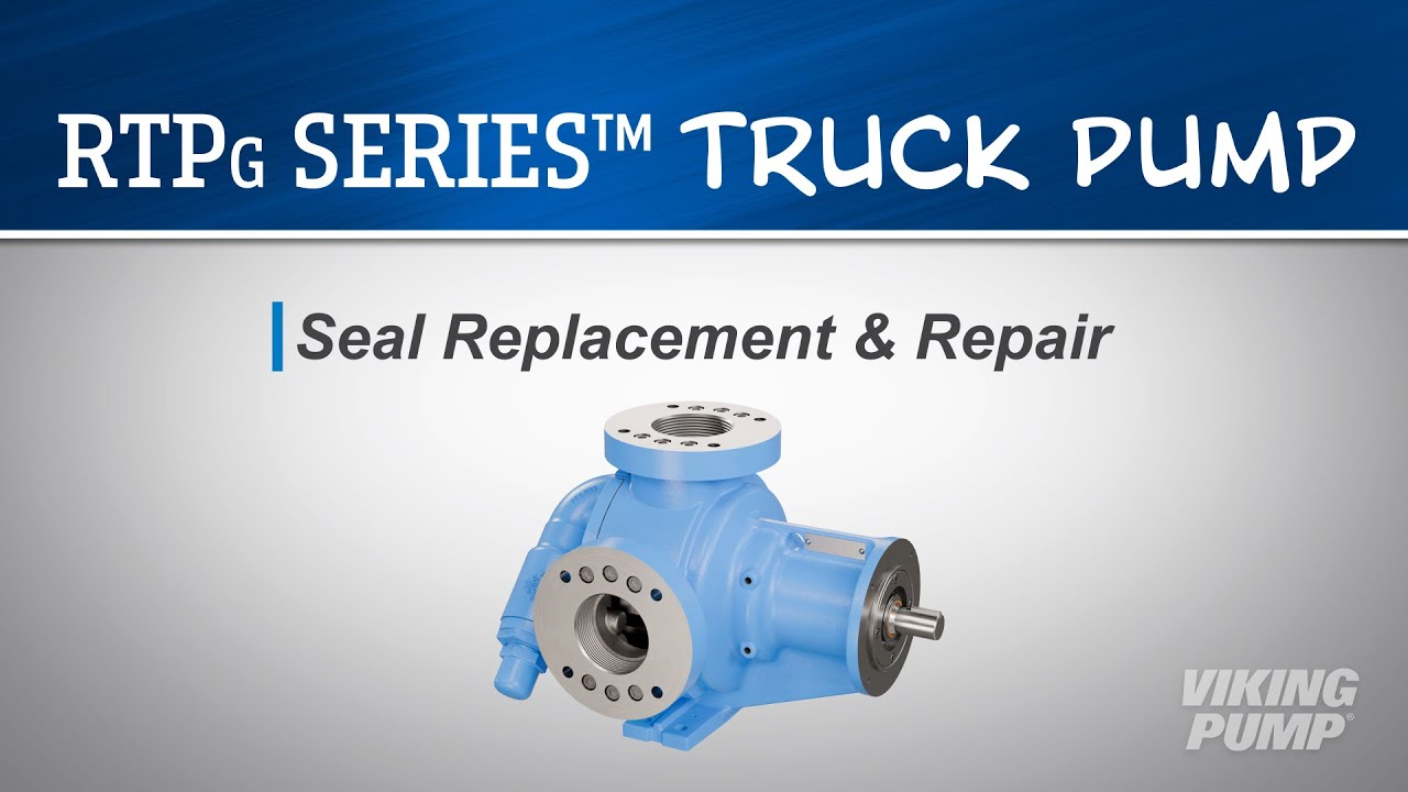 Seal Replacement and Repair - RTPg Series™ Truck Pump