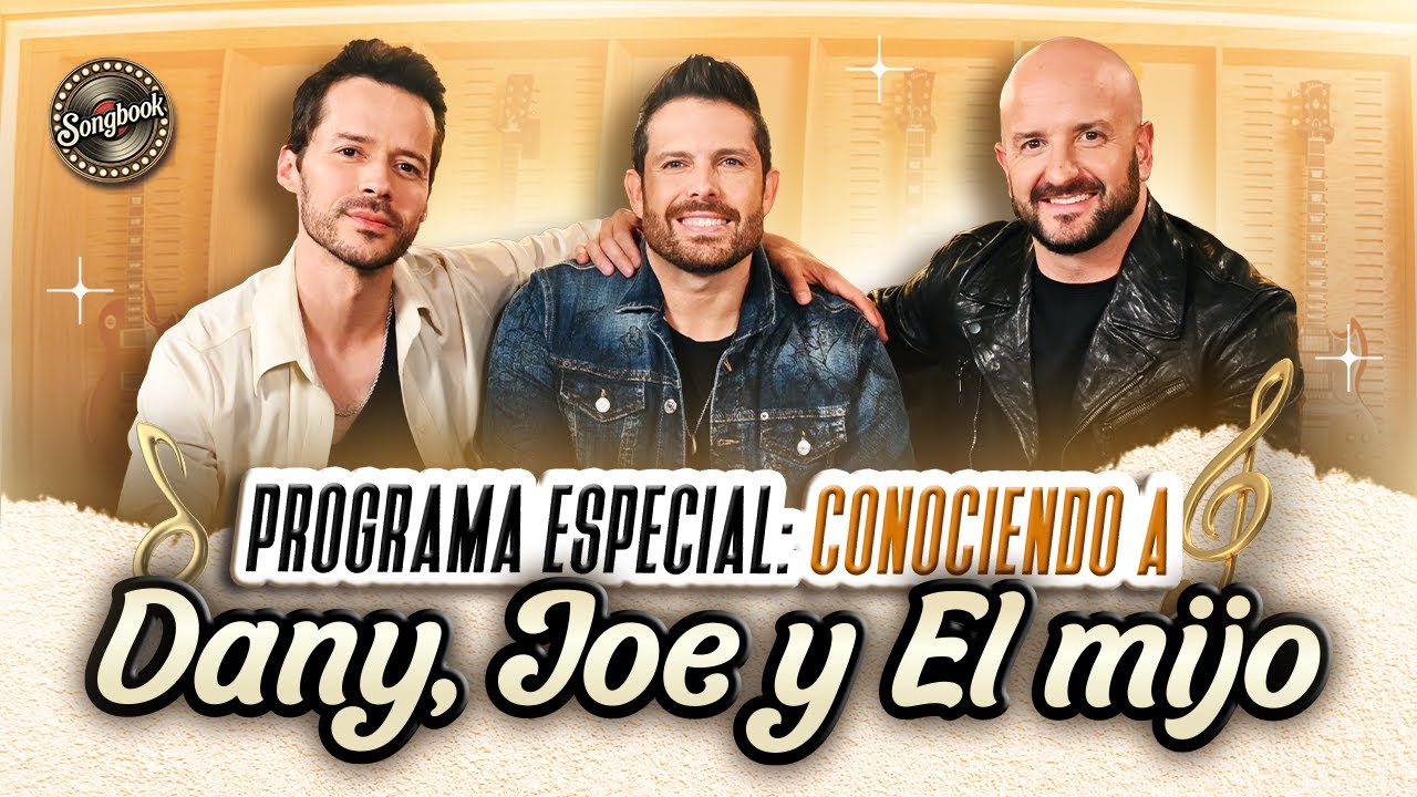 Programa Especial: Conociendo a Dany, Joe y El mijo