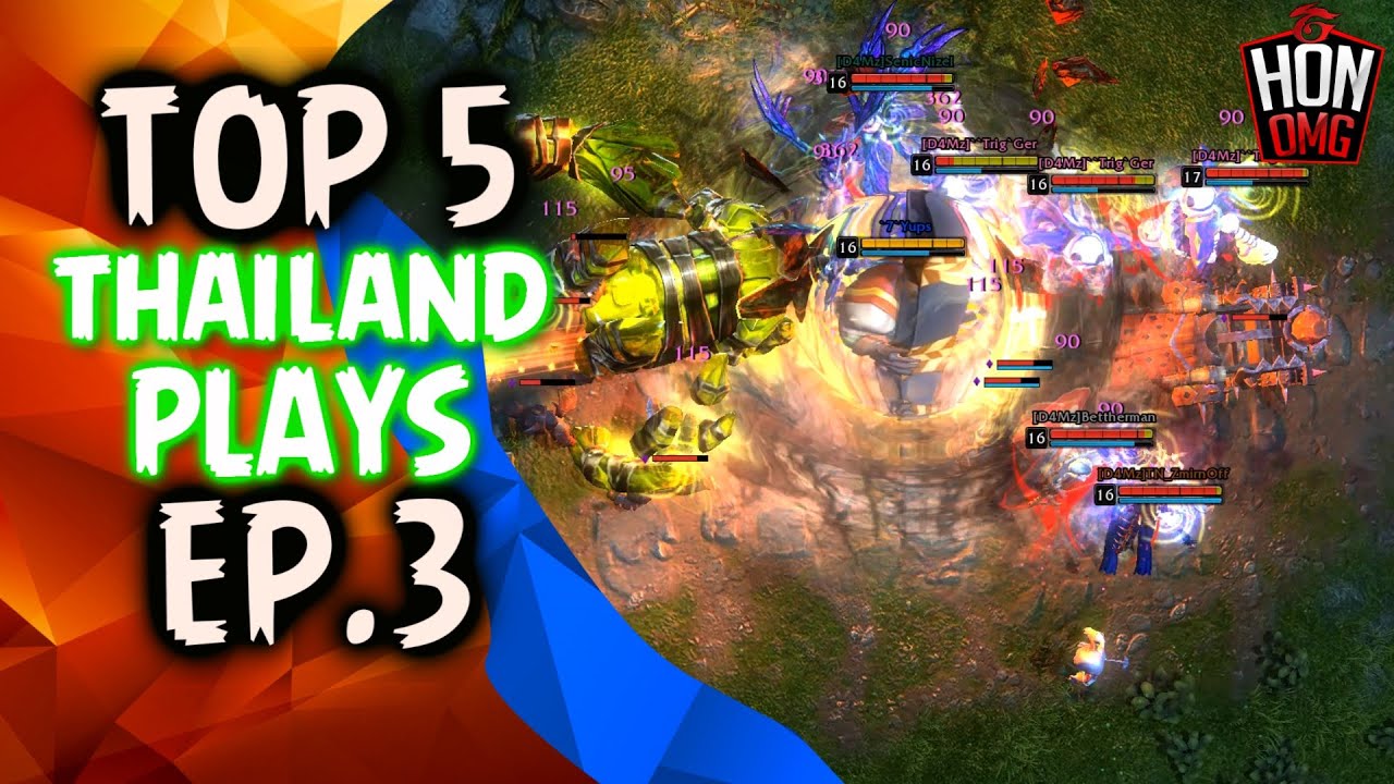 HoN Top 5 Thailand Plays - EP.03 (2020)