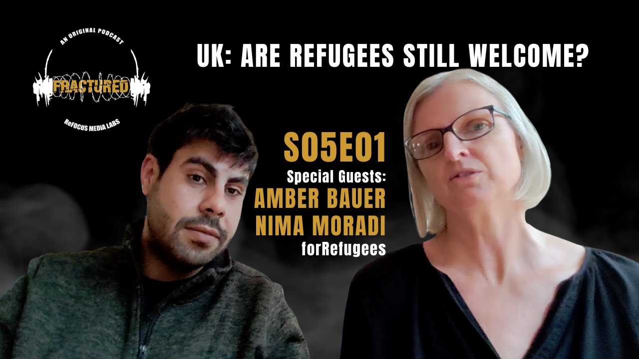 Fractured S05E01: UK: Refugees Still Welcome?
