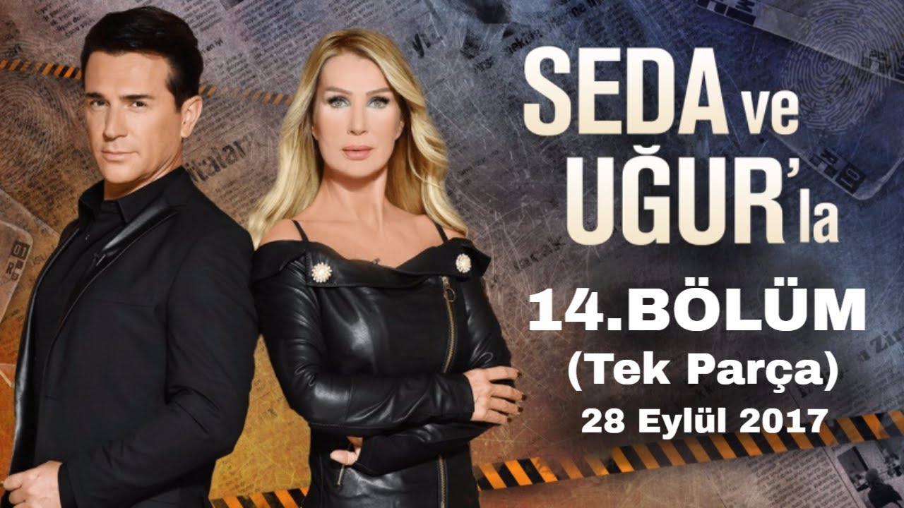 Seda ve Uğur'la Artık Susma 14.Bölüm | 28 Eylül 2017