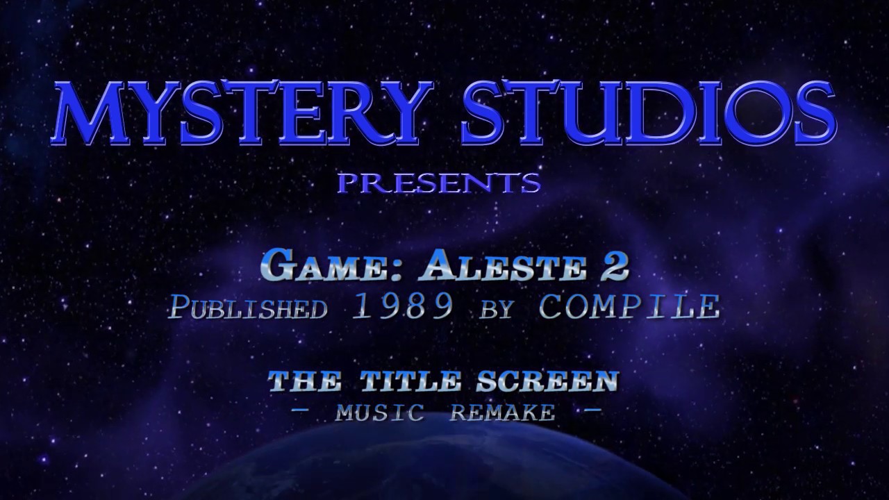 Aleste 2 Theme (MSX) - Title screen [music remake]