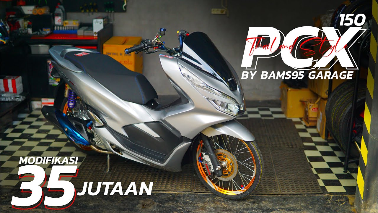 REVIEW PCX 150 THAILOOK BY BAMS95 GARAGE HABIS 35 JUTA !! - Mad Review Episode 014