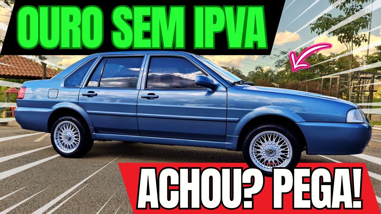4 CARROS Que Ainda Valem A Pena E Não Pagam IPVA
