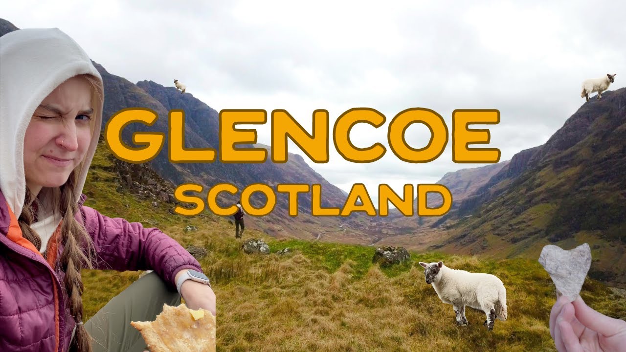 Exploring the Scottish Highlands |&nbsp;Hiking in Glencoe Scotland | Travel to Scotland Highlands