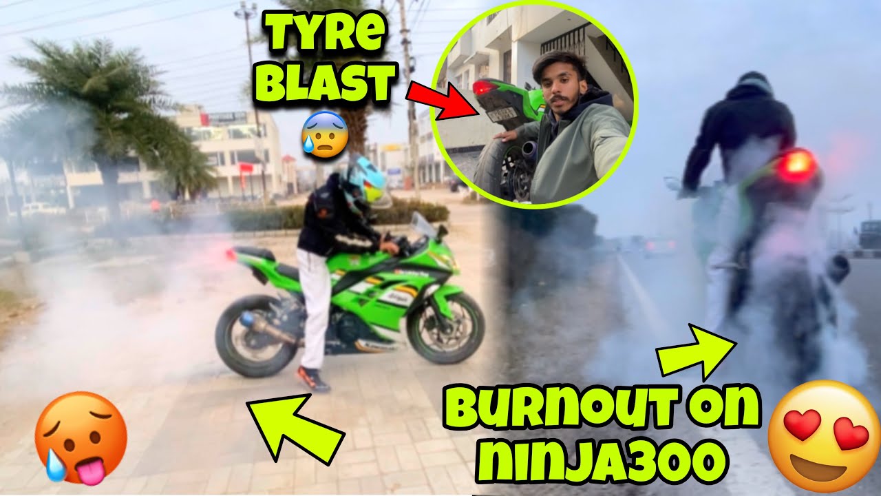 Burnout On Ninja 300🥵 Ninja 300 Tyre Blast😰 