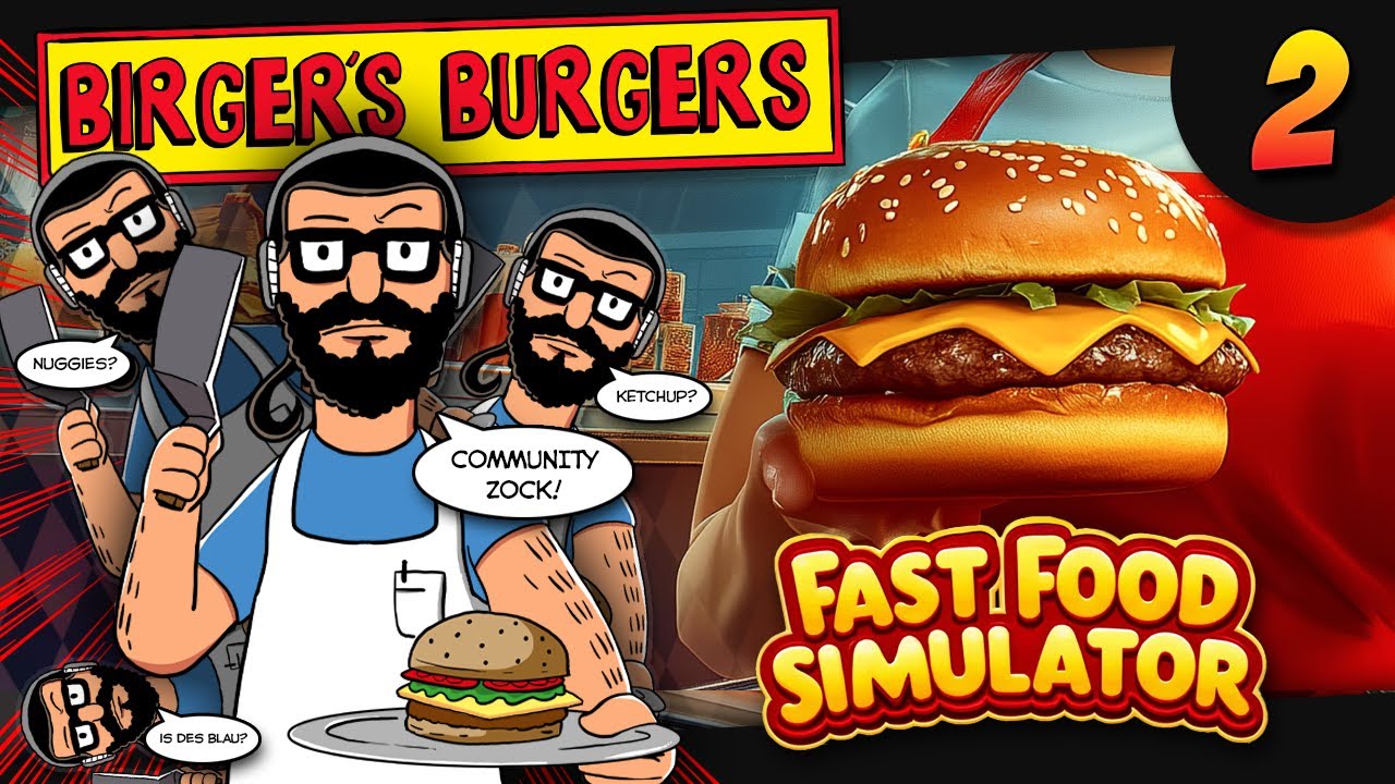 🍔 BIRGER ZOCKT Fast Food Simulator #2 - Community Zock Burgerbude!