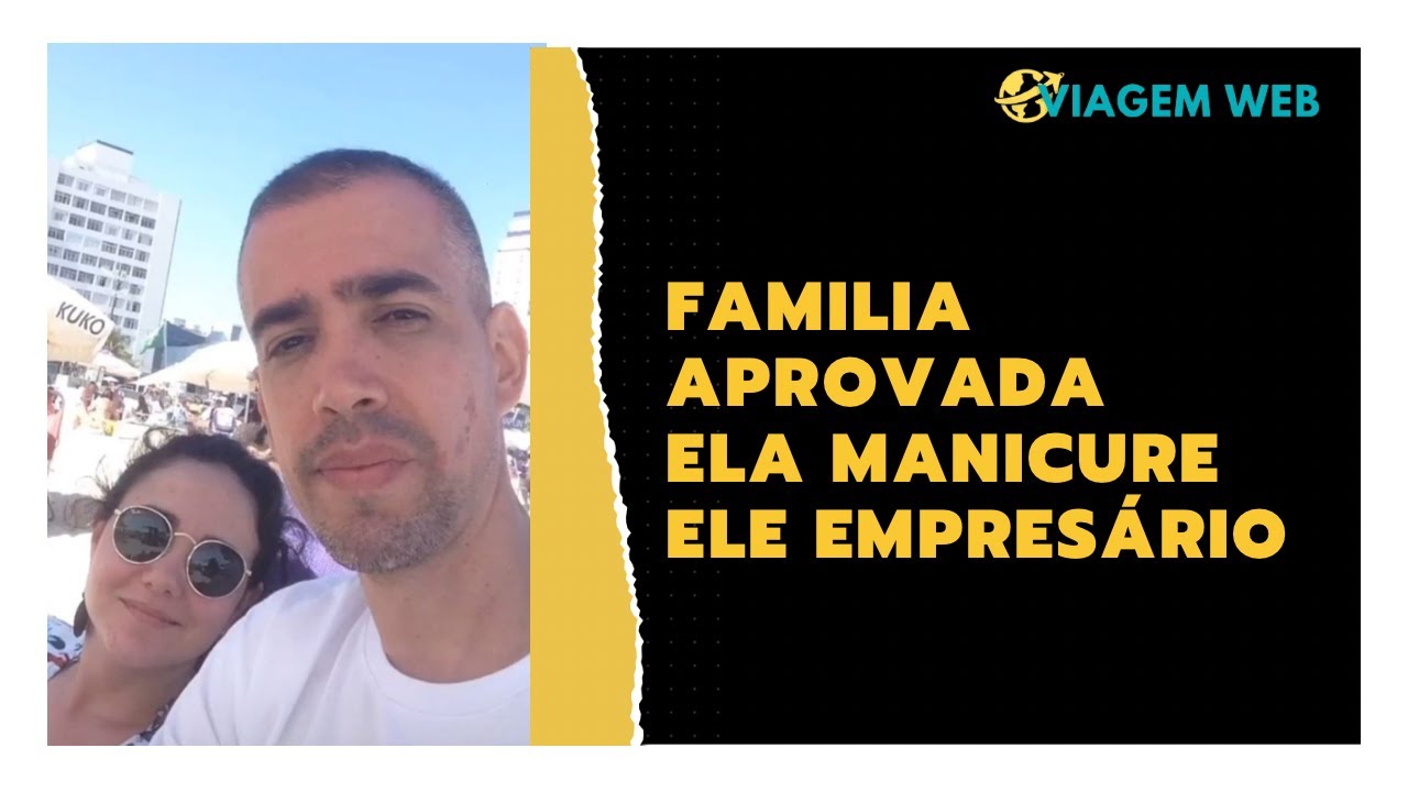 VISTO APROVADO EM FAMILIA - VIAGEMWEB