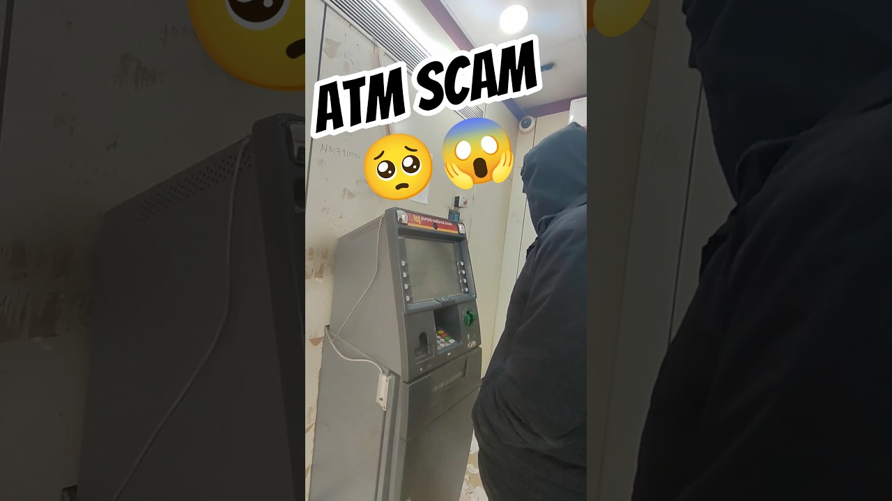 Atm scamming 🥺😱 