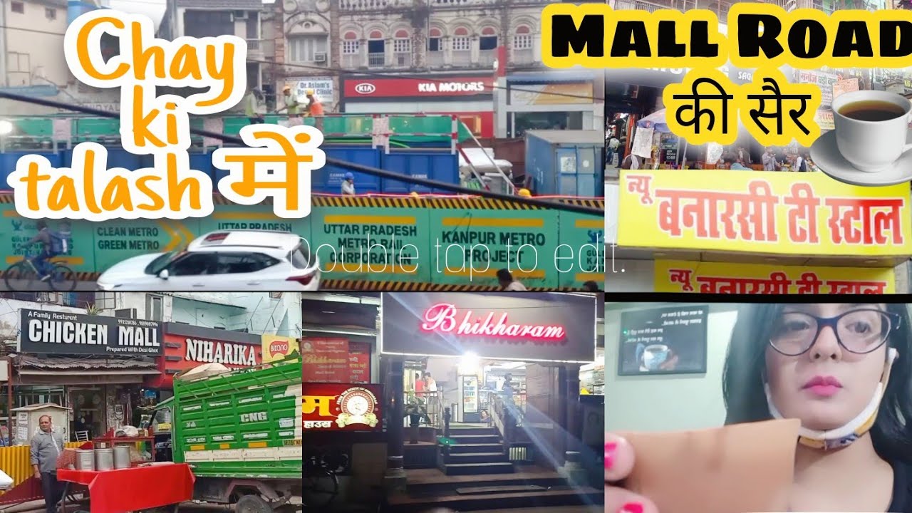 #Vlog Mall road ki Sair || Visited at banarasi chai kanpur
