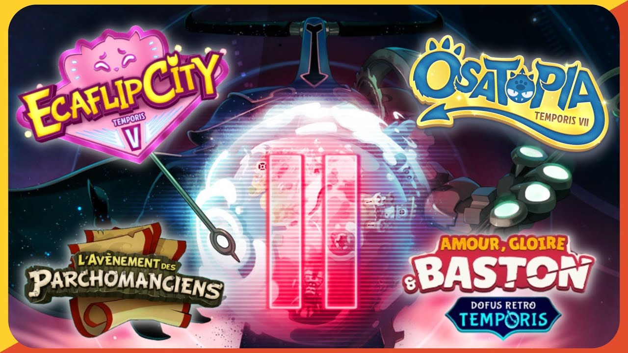 LA TIERLIST ULTIME DES EDITIONS TEMPORIS DE DOFUS