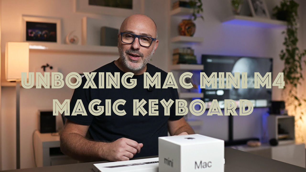 Unboxing Mac Mini M4 + Magic Keyboard