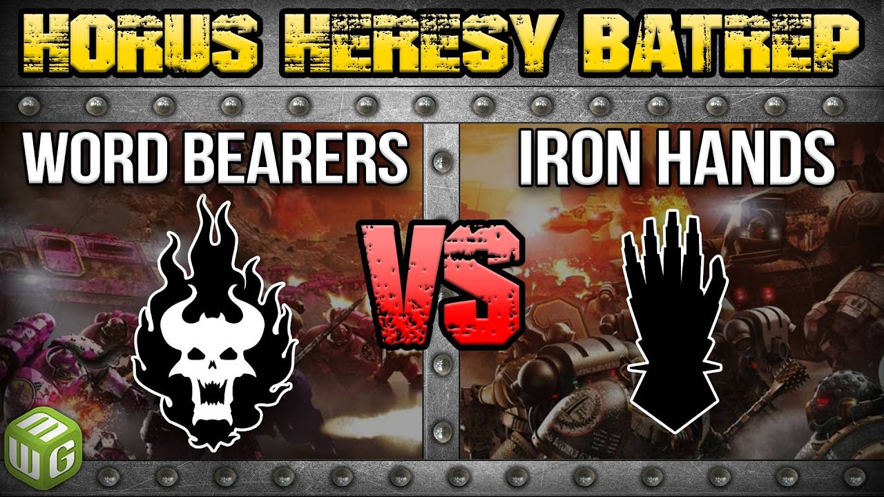 Word Bearers vs Iron Hands Horus Heresy 2.0 Battle Report Ep 108