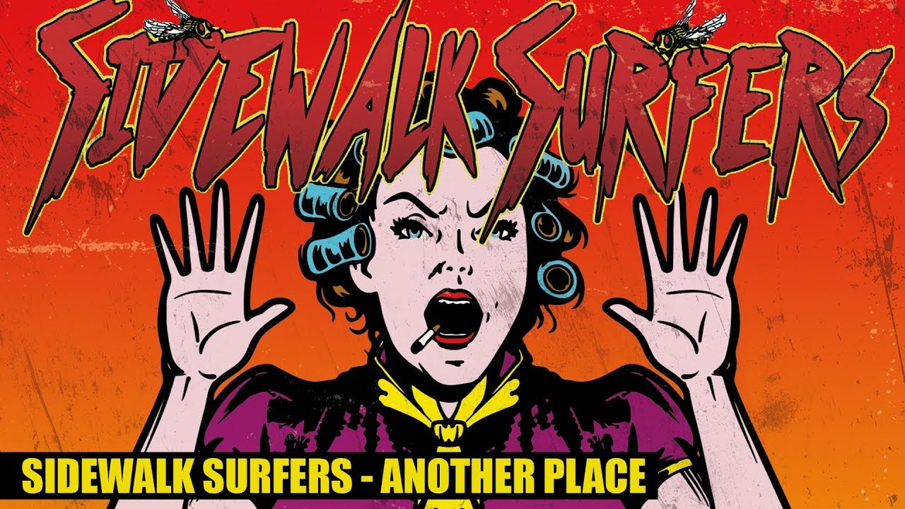 Sidewalk Surfers - Another Place (Official Video)