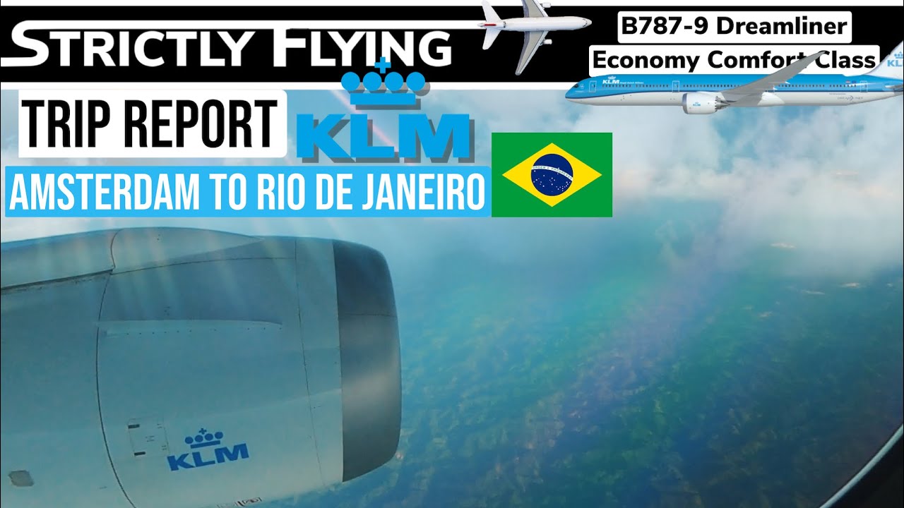 787-9 KLM (KL705) Amsterdam to Rio de Janeiro - March 2022 | Trip Report