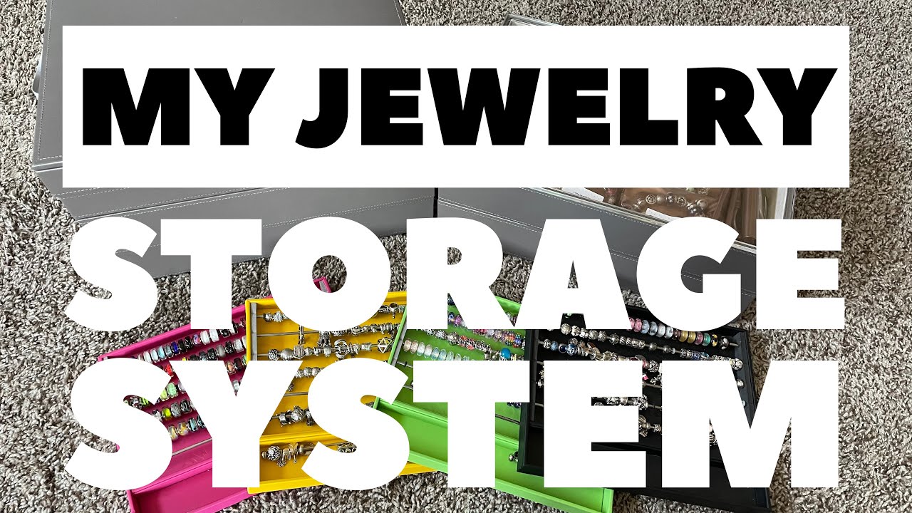 My Jewelry Storage System | Pandora, OHM Beads, & More! | Featuring Stackers and OHM Play Trays