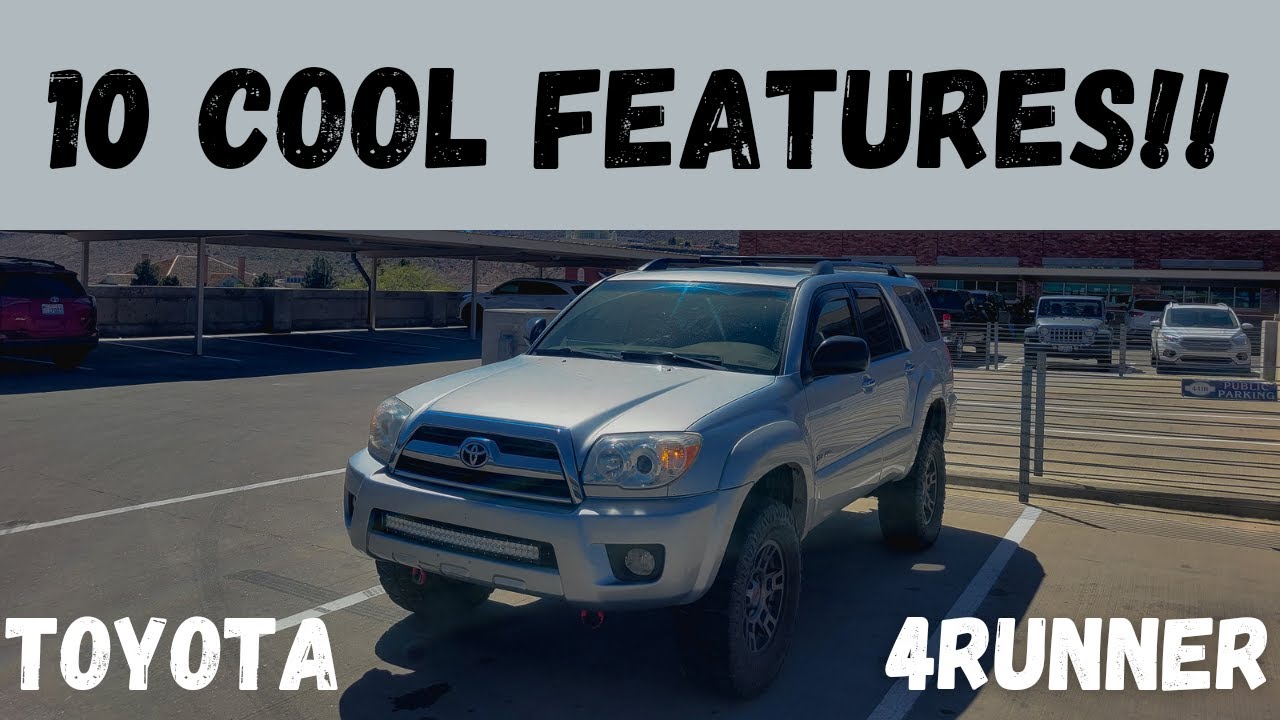 10 Cool Features of the 4Runner (4th Gen)