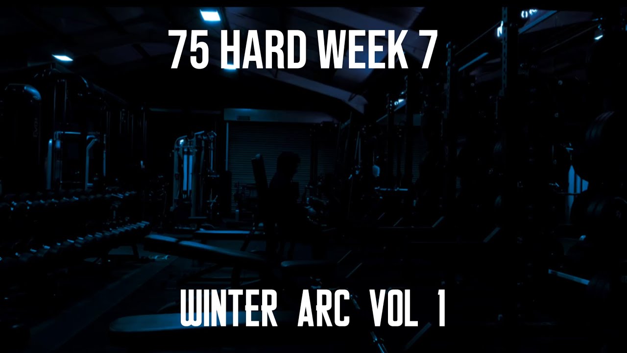 75 HARD: WEEK 7, introducing training program 