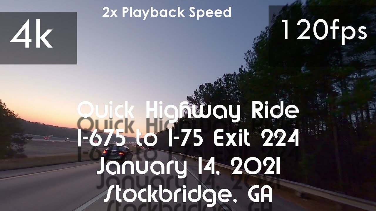 ⁴ᵏ120fps/Hz Video |🌅🚘Sunrise I-675 to I-75 Ride | 𝓐𝓢𝓜𝓡 𝓦𝓱𝓲𝓽𝓮 𝓝𝓸𝓲𝓼𝓮 |⚙️Speed To 2x|🍑GA (Jan 14, 2021)