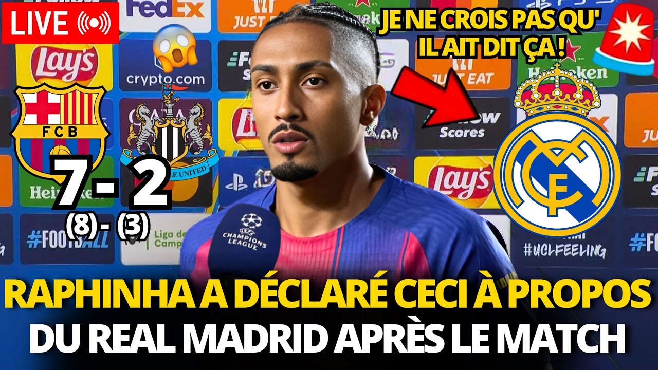 🚨INCROYABLE !REGARDE LES DÉCLARATIONS EXPLOSIVES DE RAPHINHA SUR LE REAL MADRID APRÈS LE MATCH BARCE