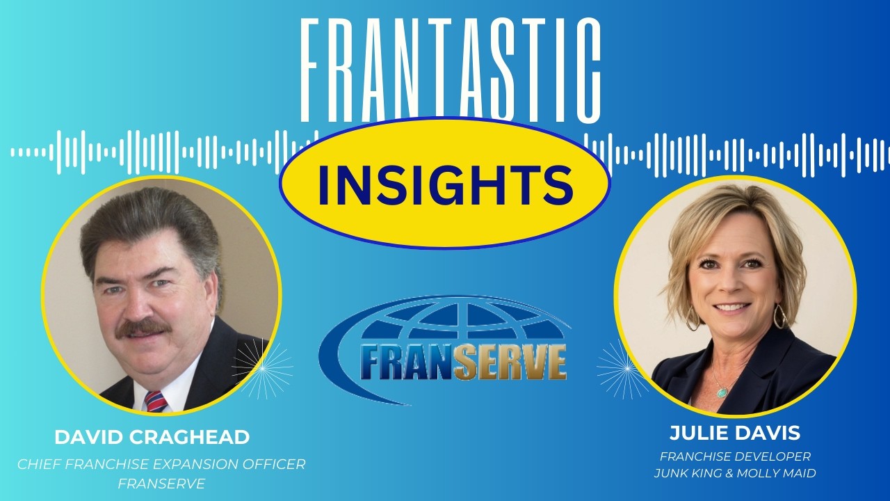 David Craghead hosts FranTastic InSights with guest Julie Davis with Junk King and Molly Maid.
