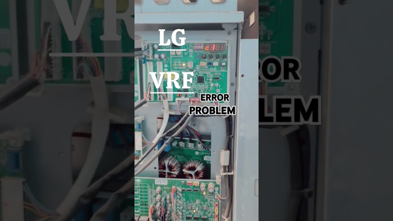 LG VRF ERROR CODE OUTDOOR UNIT NOT WORKING