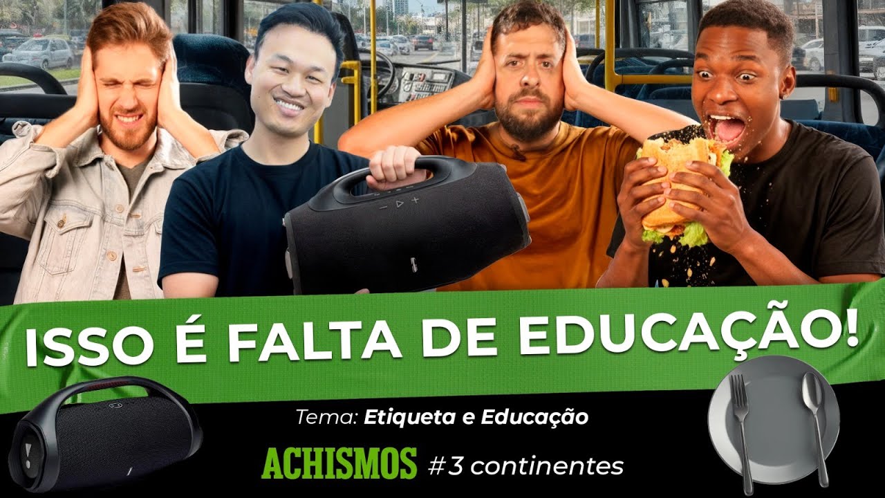 QUAL É O PAÍS MAIS MAL EDUCADO? | #3CONTINENTES #98
