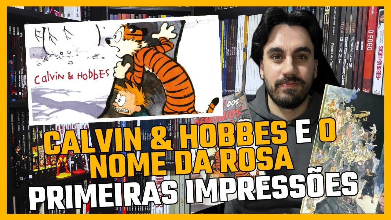 CALVIN & HOBBES E O NOME DA ROSA: PRIMEIRAS IMPRESSÕES! | BD | Station Comics #198