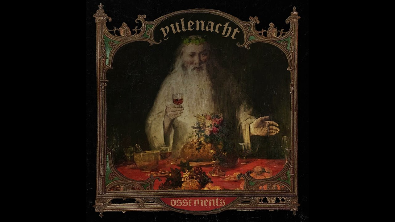 💀 Ossements - Yulenacht (2022) EP [Full Album] 💀