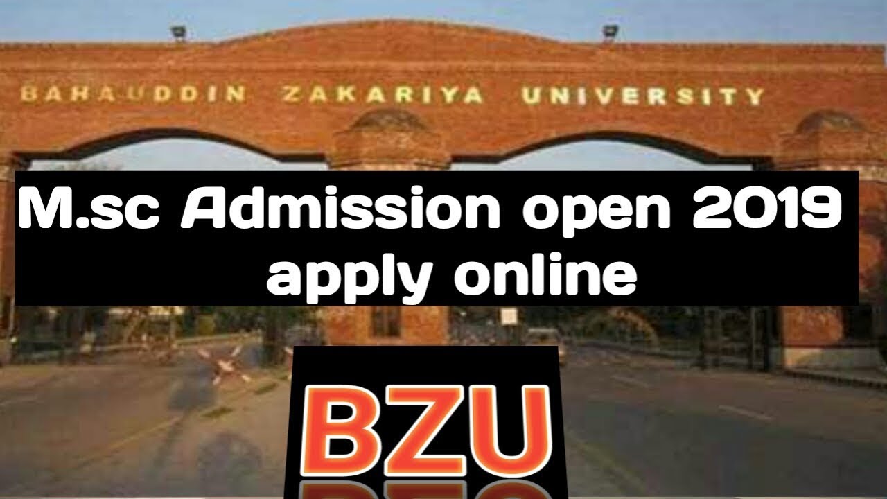 BZU ADMISSION OPEN 2019