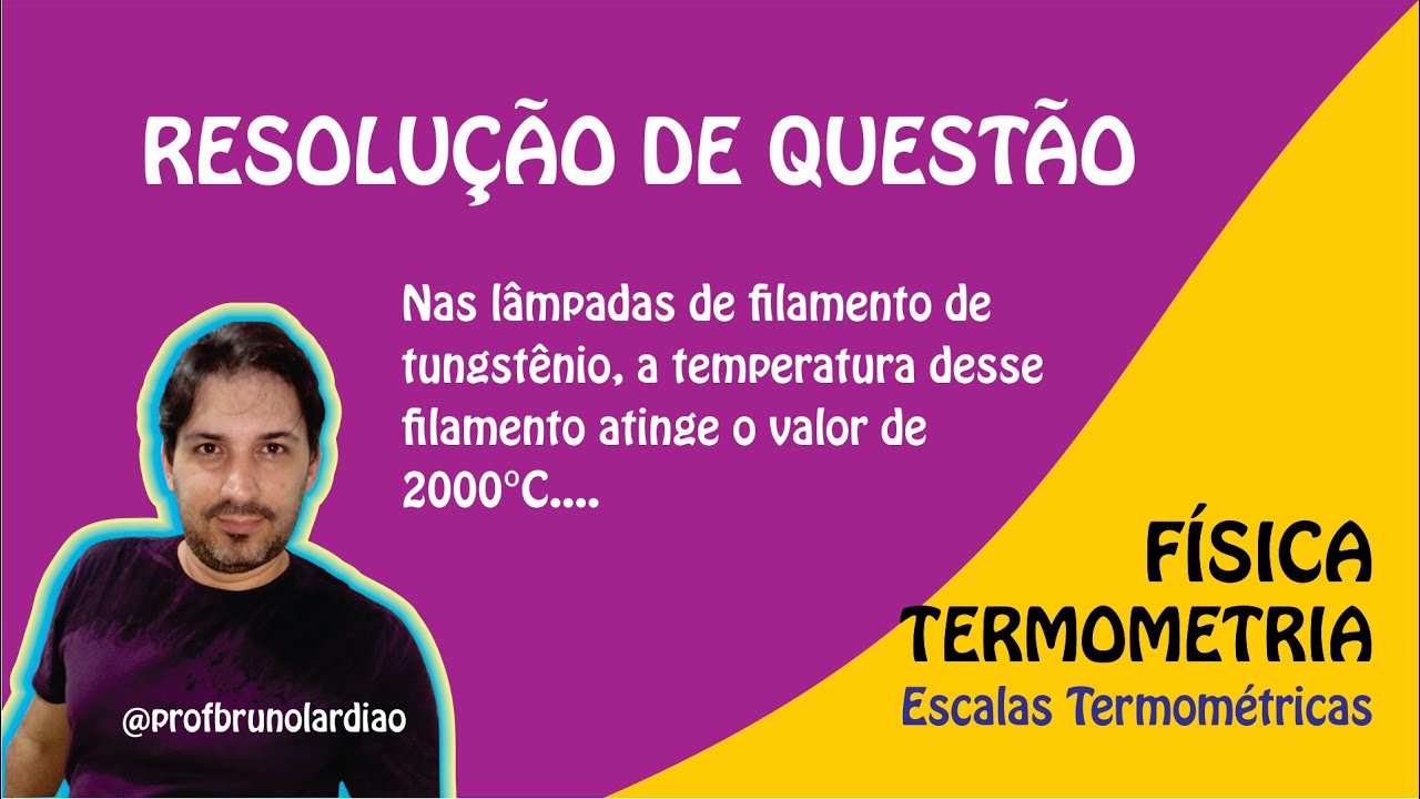 Resolução de exercício de escalas Termometria e termométricas