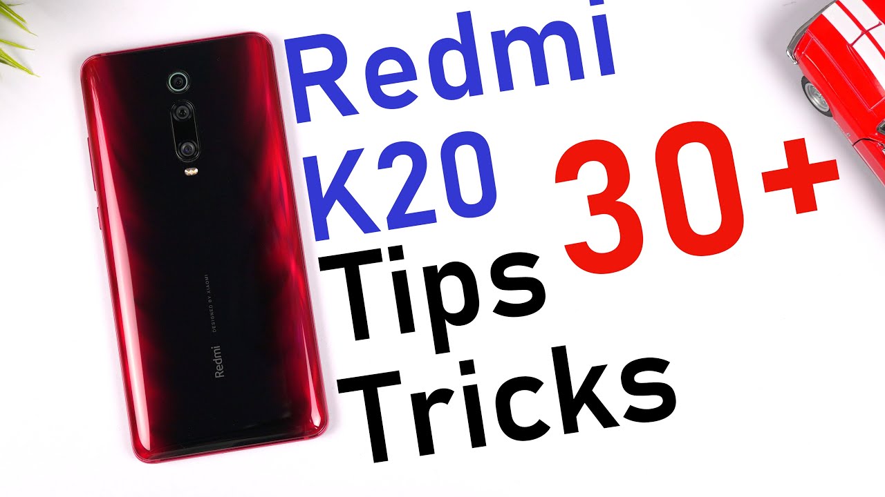 Redmi K20 30+ Tips and Tricks