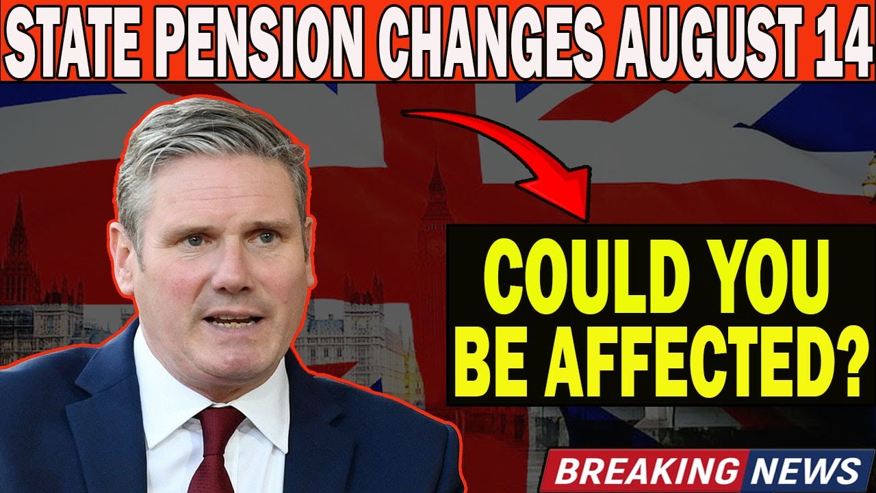 UK State Pension Shake-Up from August 14 &ndash; Vital Updates for Retirees