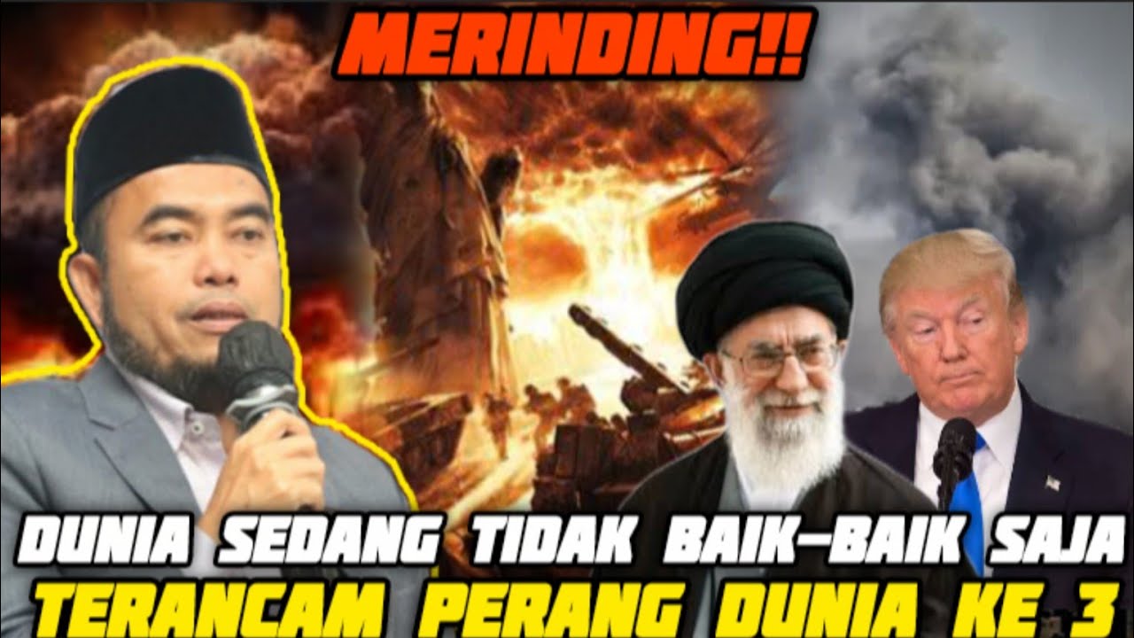 🔴MERINDING‼️DUNIA SEDANG TIDAK BAIK-BAIK SAJA, TERANCAM PERANG DUNIA KE 3 | Ustadz Nababan