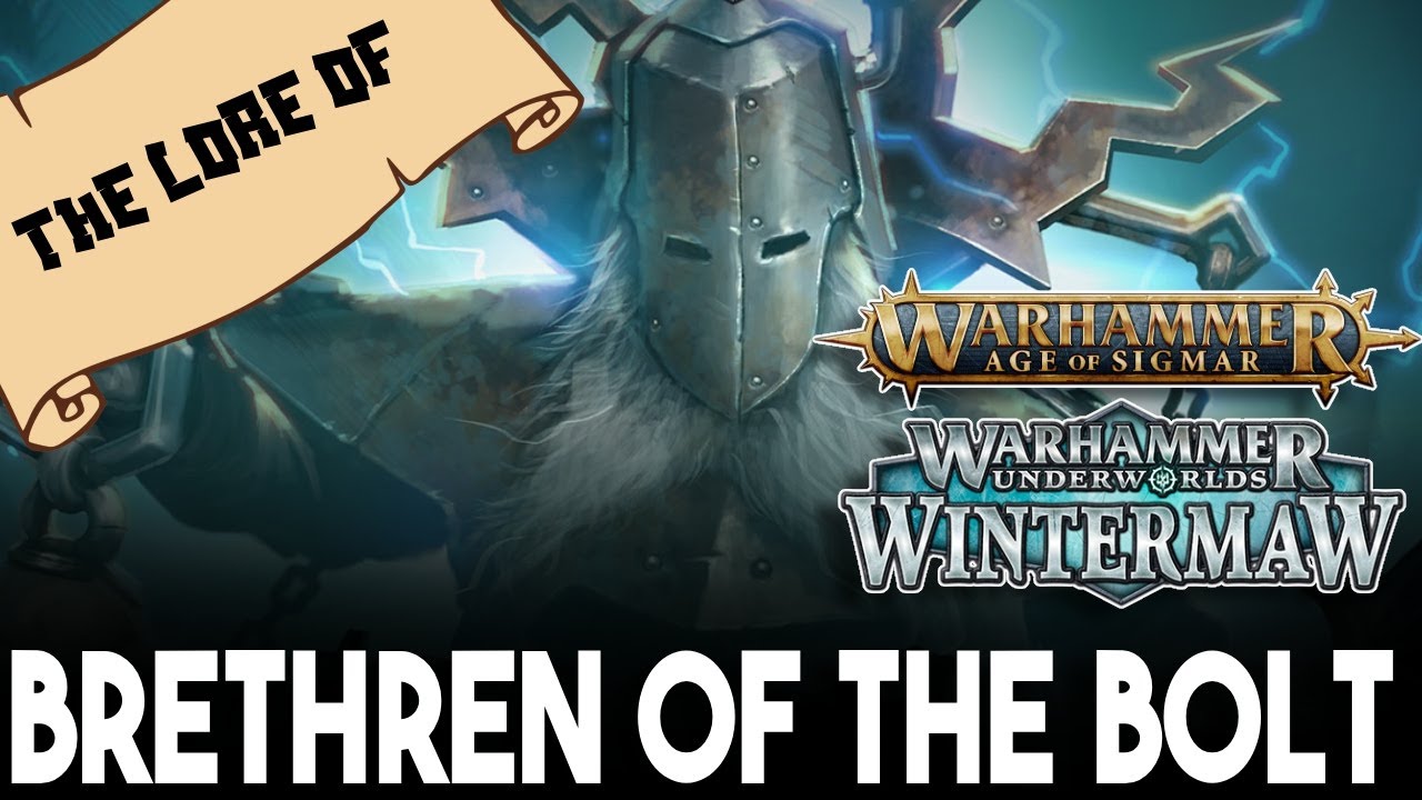 BRETHREN OF THE BOLT  | Age of Sigmar / Warhammer Underworlds  Lore