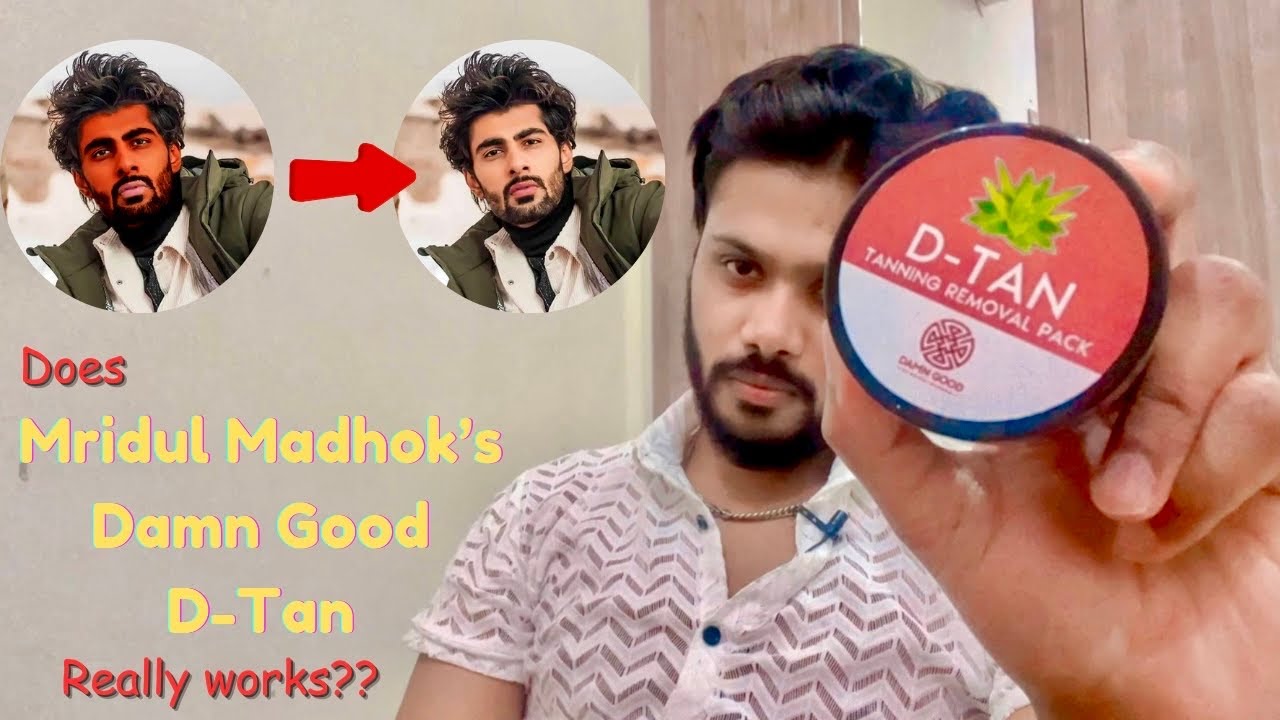 Mridul Madhok&rsquo;s Damn Good D Tan Review: Does It Really Work?