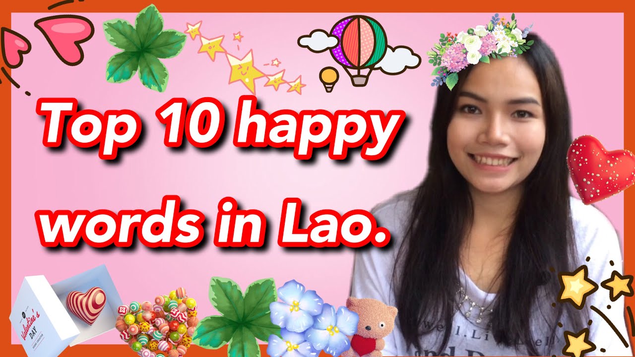 Learn Lao | Top 10 Happy Words In Lao. Ep.29