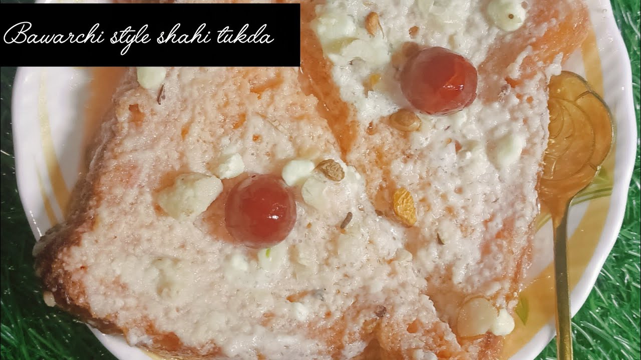 शबे मेराज स्पेशल बावर्ची स्टाइल शाही टुकड़े / Old Style Shahi Tukda Recipe /Sweet Dessert By Cooking 