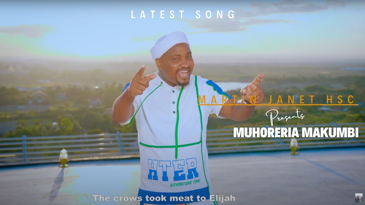 MARTIN JANET HSC - MUHORERIA MAKUMBI (NEW Official Video)