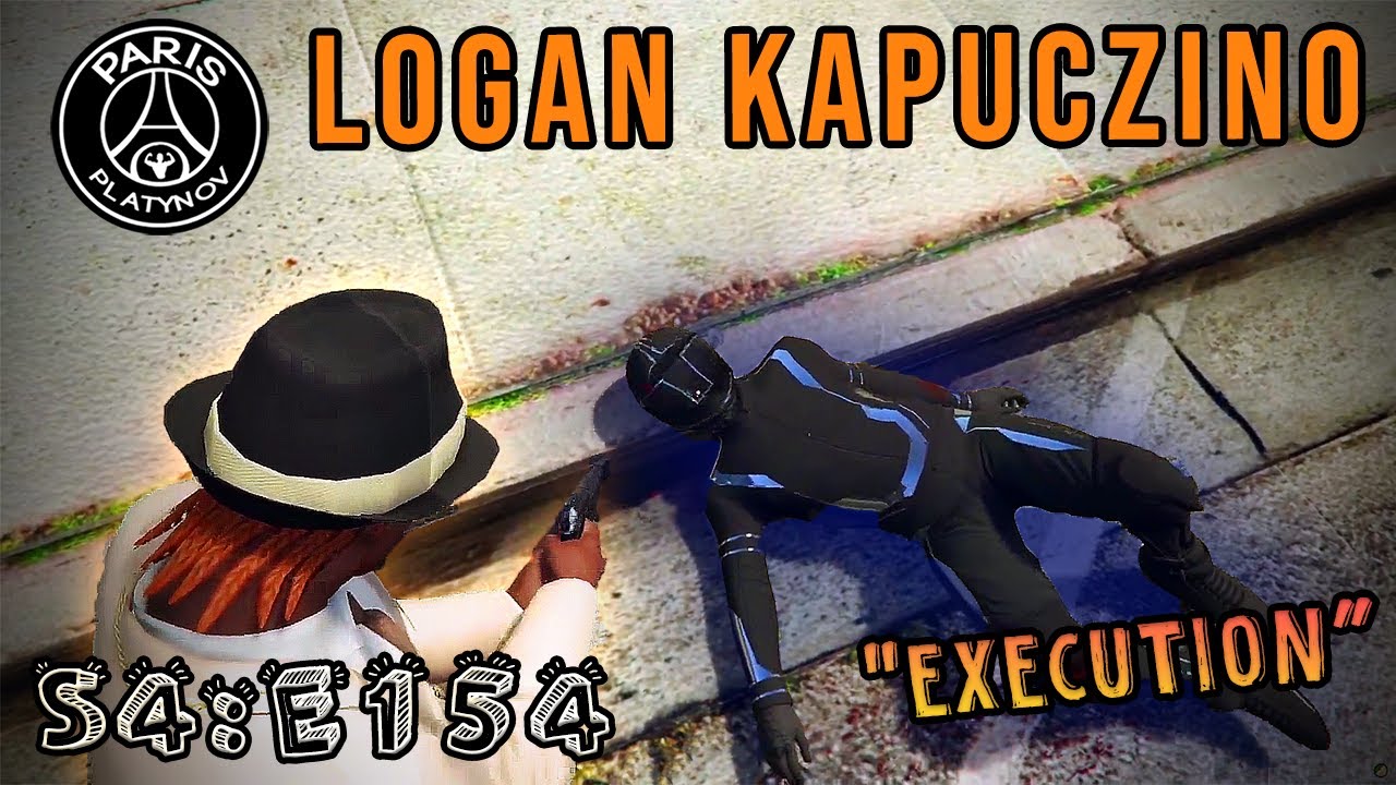 LOGAN KAPUCZINO - S4:E154 "EXECUTION"