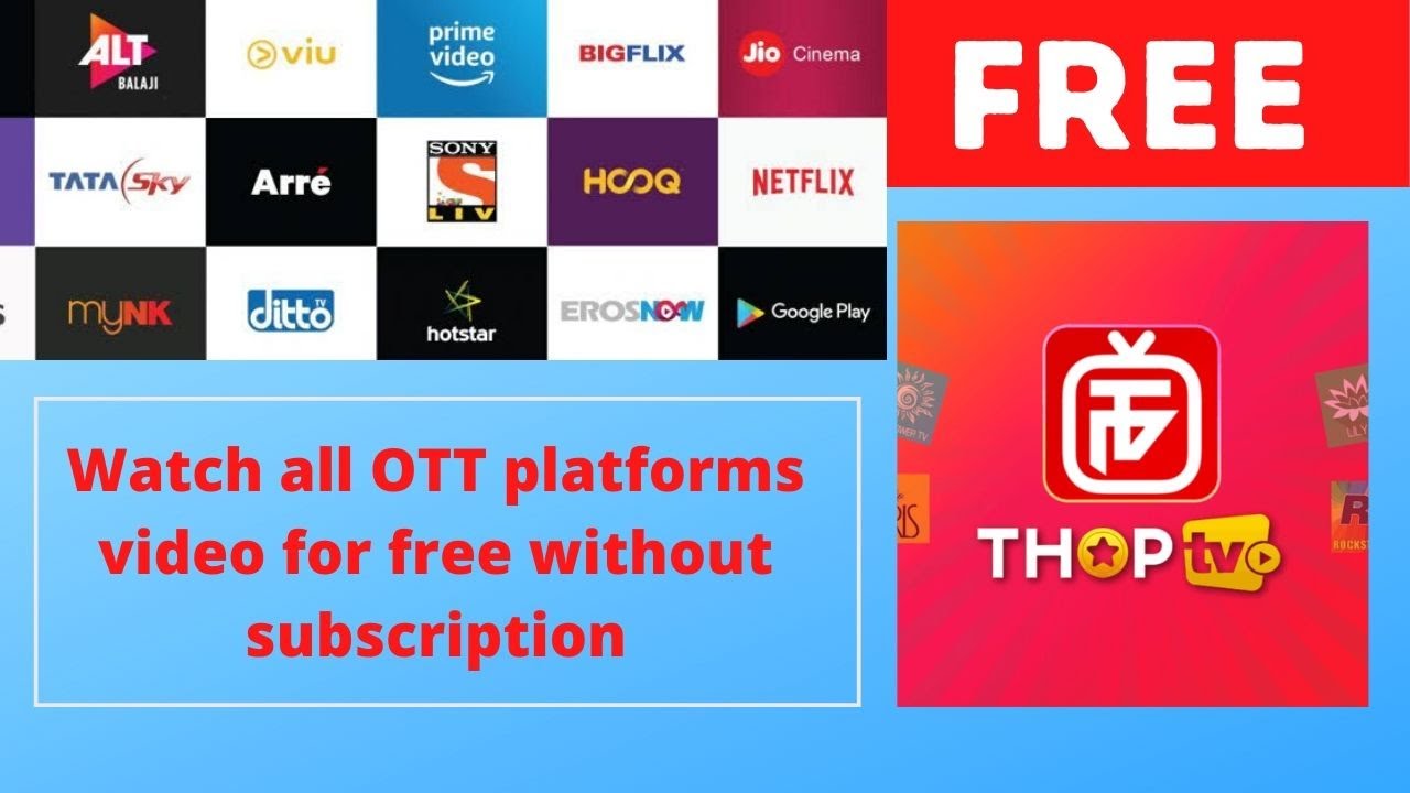 How to watch Netflix, Amazon prime Video for free | OTT Platforms | Thop TV download