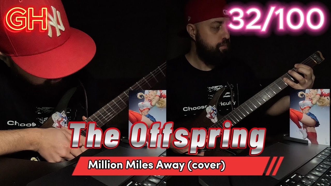 The Offspring - Million Miles Away (cover)