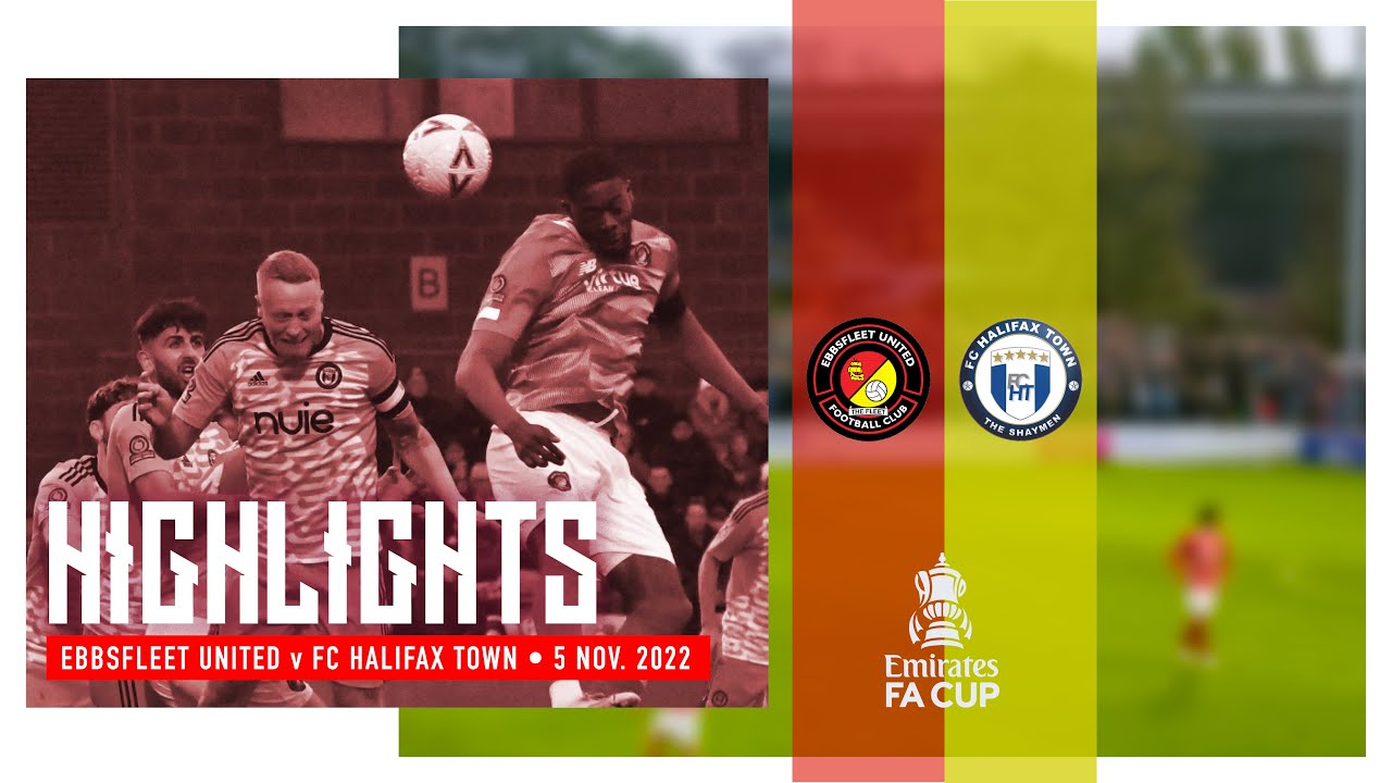 MATCH HIGHLIGHTS | Ebbsfleet United v FC Halifax Town | 05.11.2022
