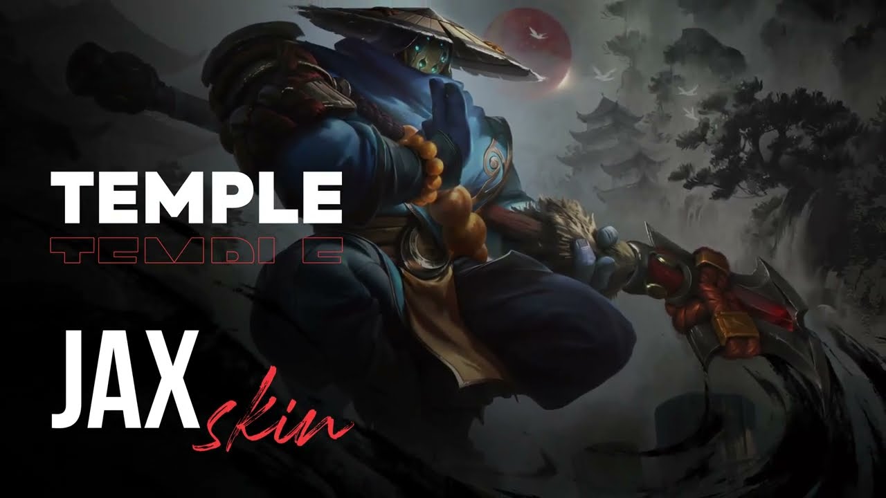 Temple Jax - OP.GG Skin Review - League of Legends