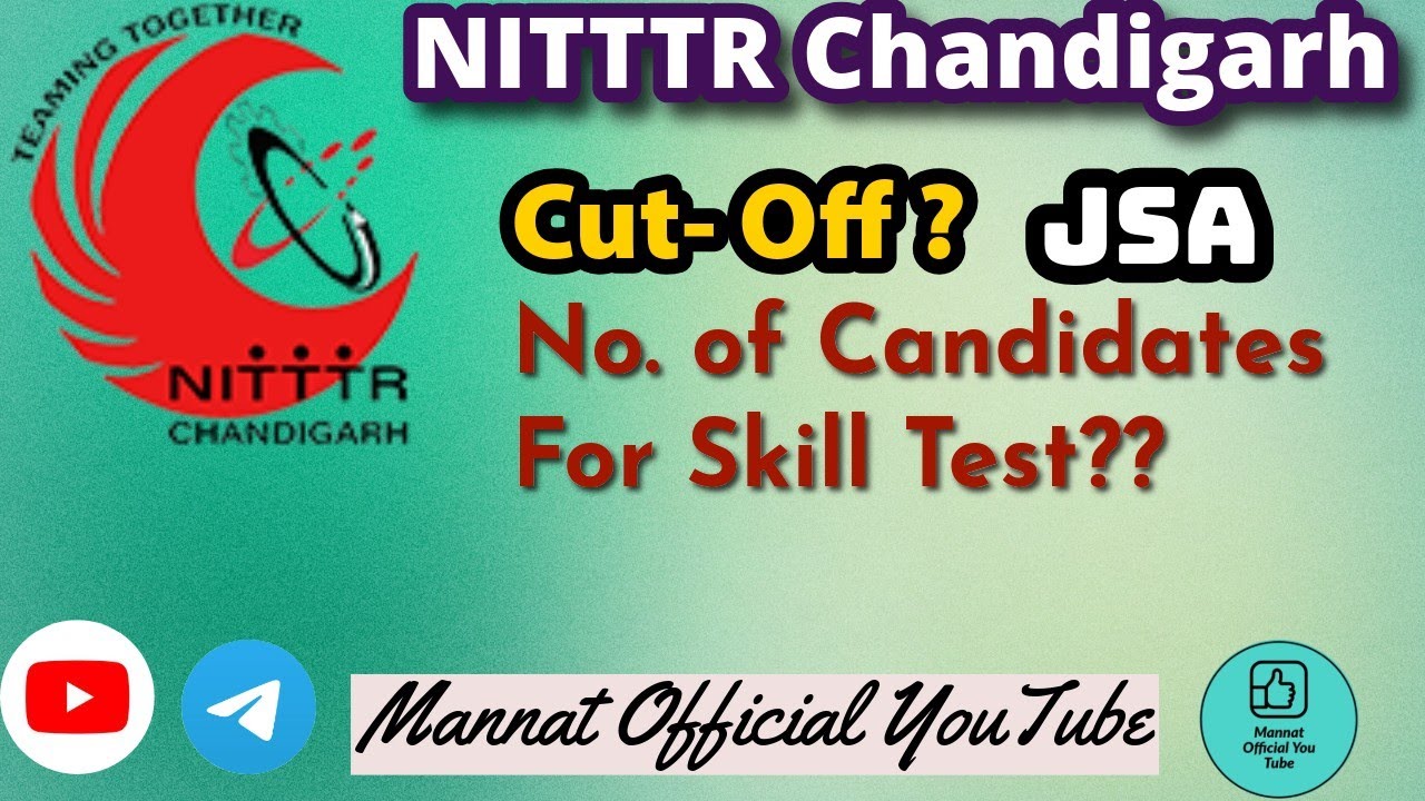 NITTTR Chandigarh JSA Cut Off Information 🔥 #nitttrchandigarh #jsa 