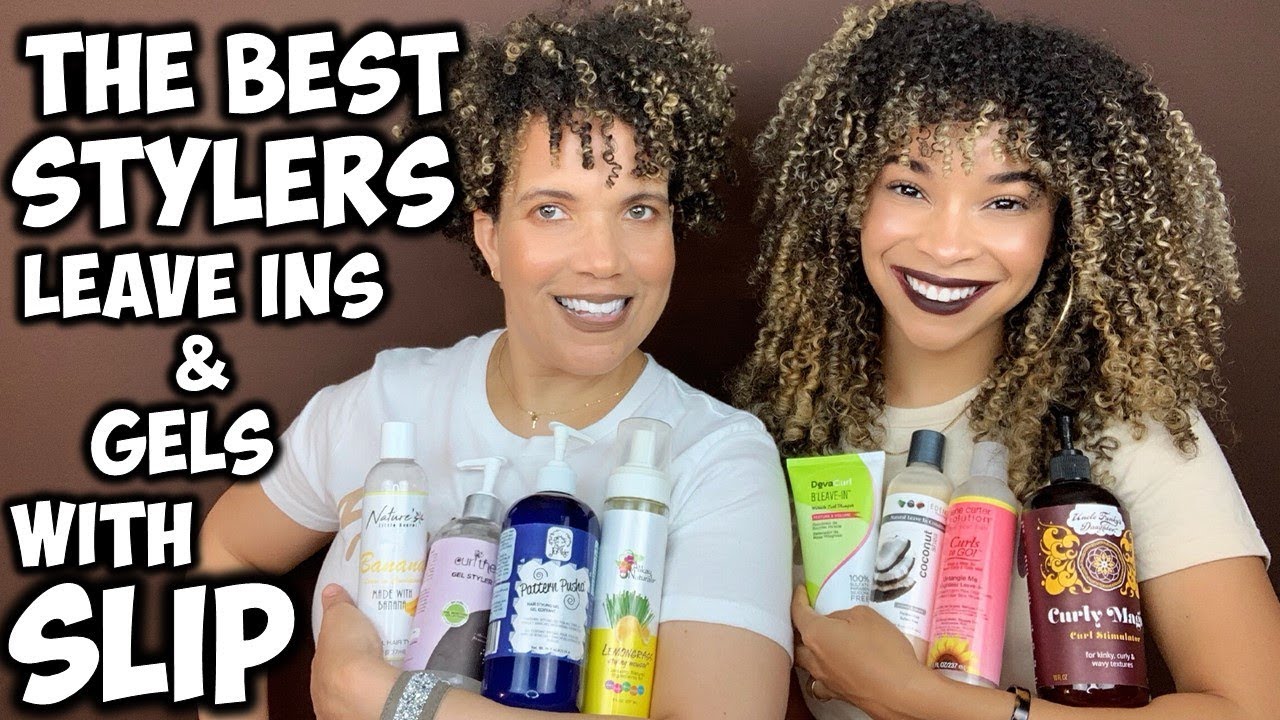 The BEST Stylers With SLIP | Leave In Conditioners & Gels